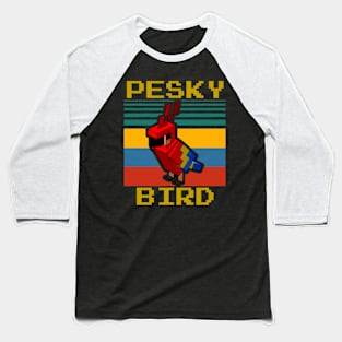 Pesky Bird Baseball T-Shirt